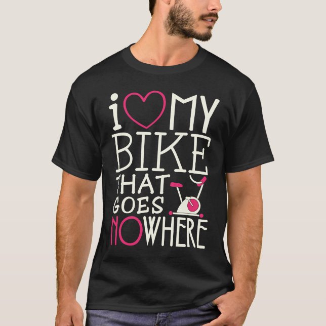 Spin Class Love My Bike Indoor Spinning bicycle Wo T-Shirt (Front)