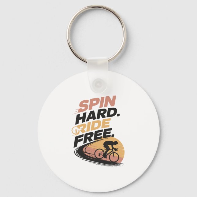 Spin Hard Ride Free Bicycling T-shirt Key Ring (Front)