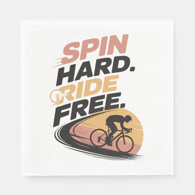 Spin Hard Ride Free Bicycling T-shirt Napkin (Front)