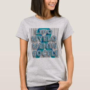 Spina Bifida Lipomyelomeningocele Awareness T-Shirt