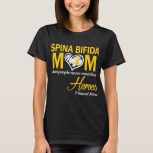 Spina Bifida Mum I Raised Mine T-Shirt