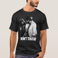 SPINAL TAP "DON'T TOUCH!" MOVIE QUOTE
