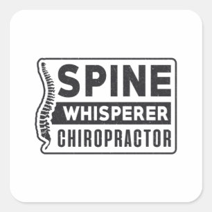 Spine Whisperer Chiropractor Therapy Chiropractic Square Sticker