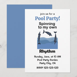 Spinner Dolphin Spinning To My Rhythm Pool Party Invitation