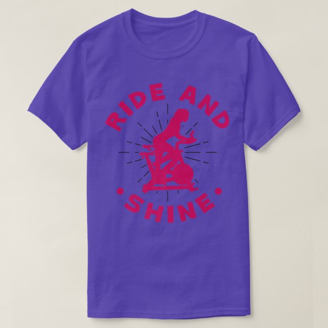 Spinning in Spin Class in Gym for Ride and Shine  T-Shirt (Design Front)