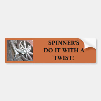 SPINNINGWHEEL, SPINNER'S DO IT WITH A TWIST! BUMPER STICKER