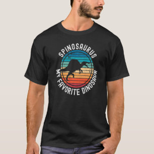 Spinosaurus Is My Favourite Dinosaur Cool Dinosaur T-Shirt