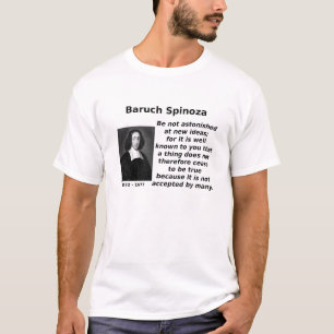 Spinoza, On New Ideas T-Shirt