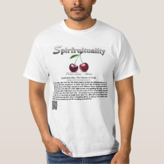 Spirfruituality : The Cherry of Truth T-Shirt