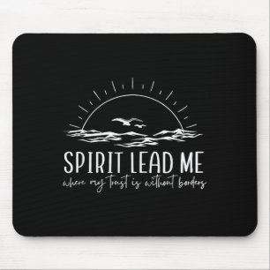 Spirit Lead Me Christian, Where My Trust Is Withou Mouse Mat