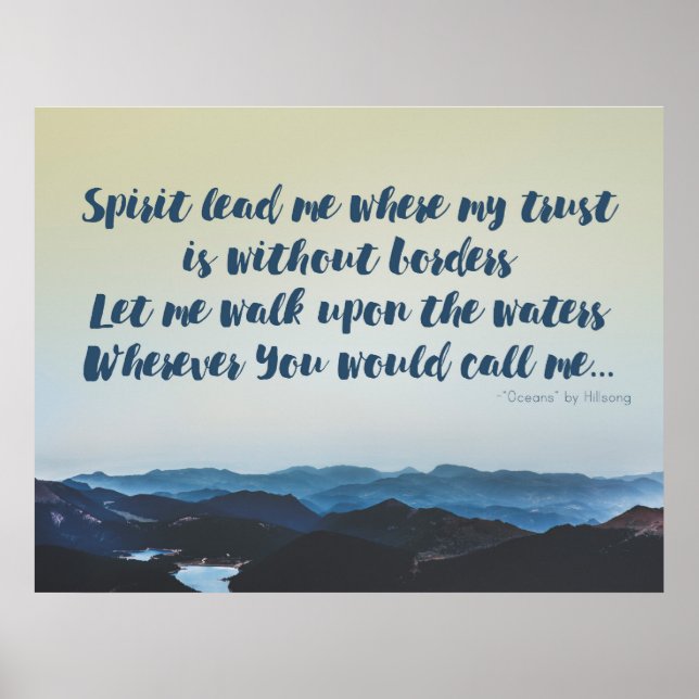 "Spirit Lead Me" Hillsong 'Oceans' Lyric Poster (Front)