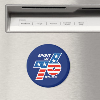 Spirit of 76 - America's 250th Birthday 1776-2026 Magnet