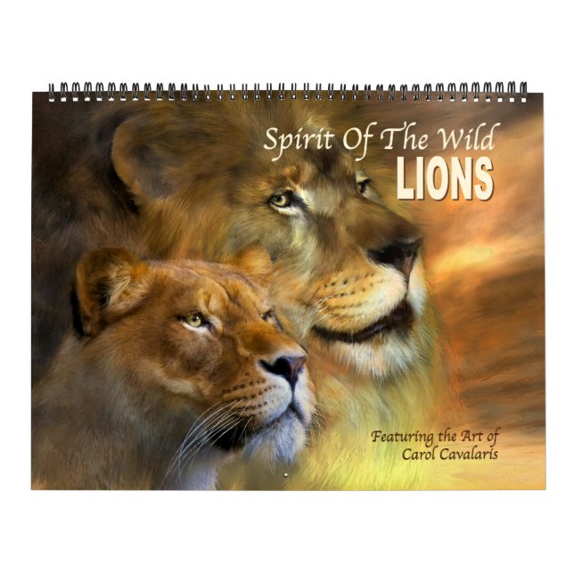 Spirit Of The Wild - Lions Art Calendar (Cover)