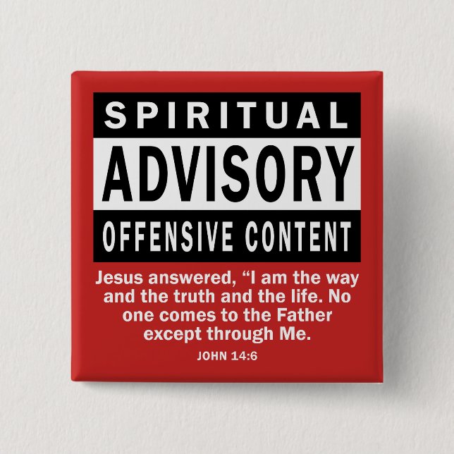 Spiritual Advisory John 14:6 Christian Quotes 15 Cm Square Badge (Front)