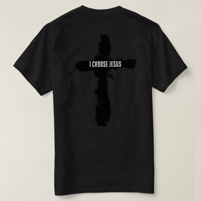 Spiritual Bond ‘i choose god’ T-Shirt (Design Back)