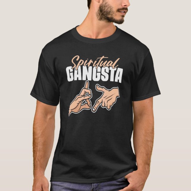 Spiritual Gangsta Namaste Yoga Practioner Gangster T-Shirt (Front)