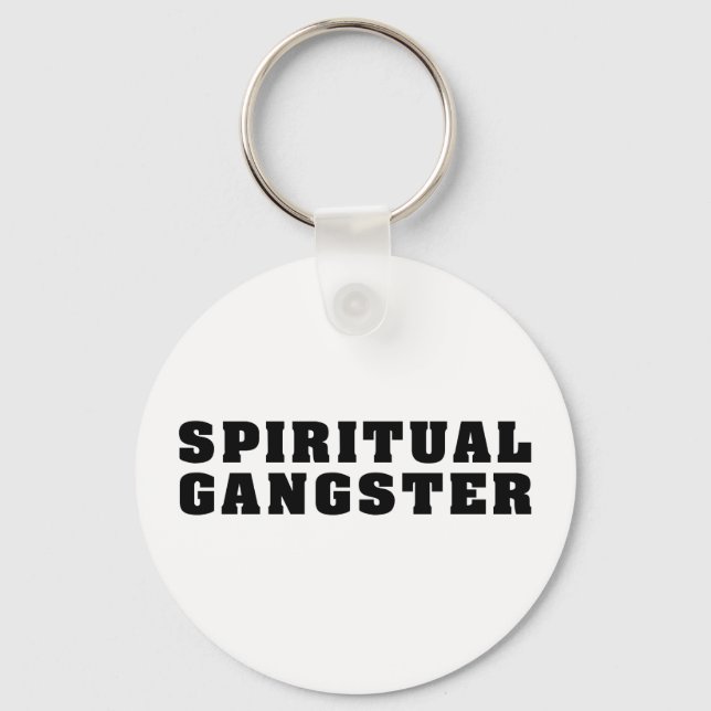 Spiritual Gangster Key Ring (Front)