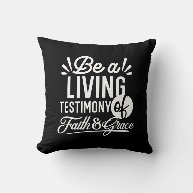 Spiritual Living Testimony Faith and Grace Quote Cushion (Front)