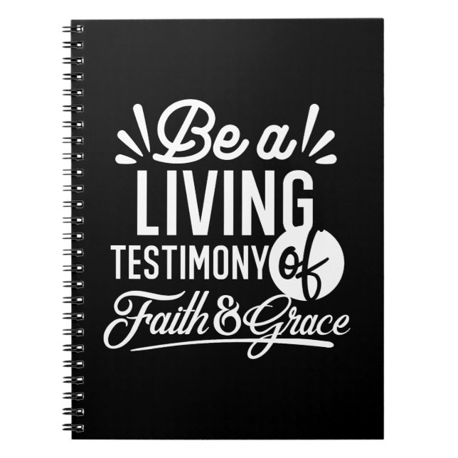Spiritual Living Testimony Faith and Grace Quote Notebook (Front)