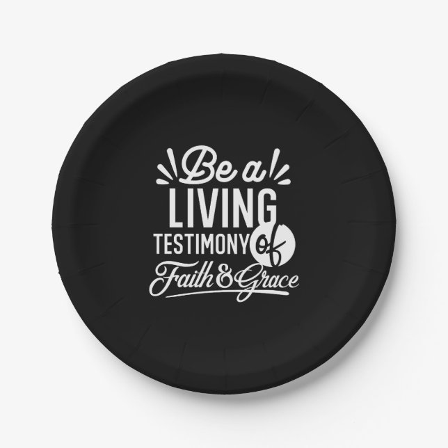 Spiritual Living Testimony Faith and Grace Quote Paper Plate (Front)