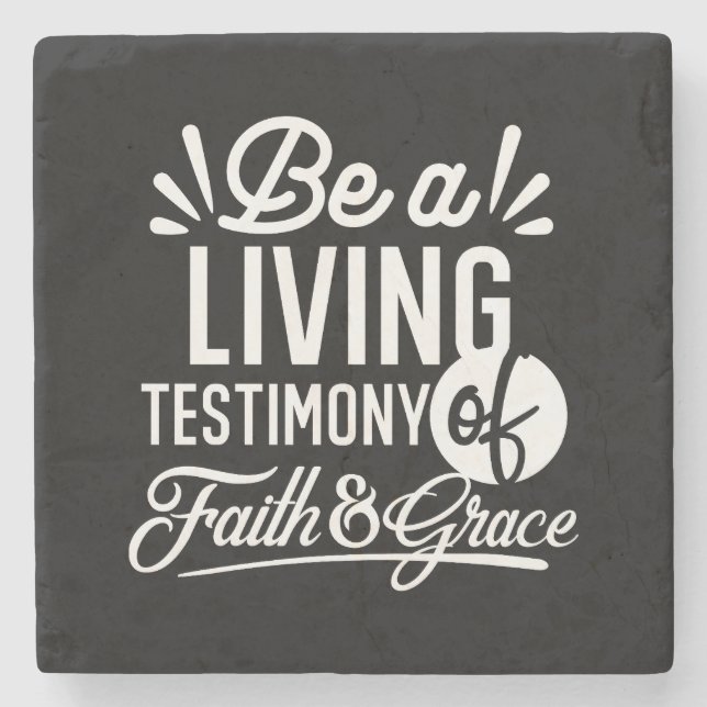 Spiritual Living Testimony Faith and Grace Quote Stone Coaster (Front)