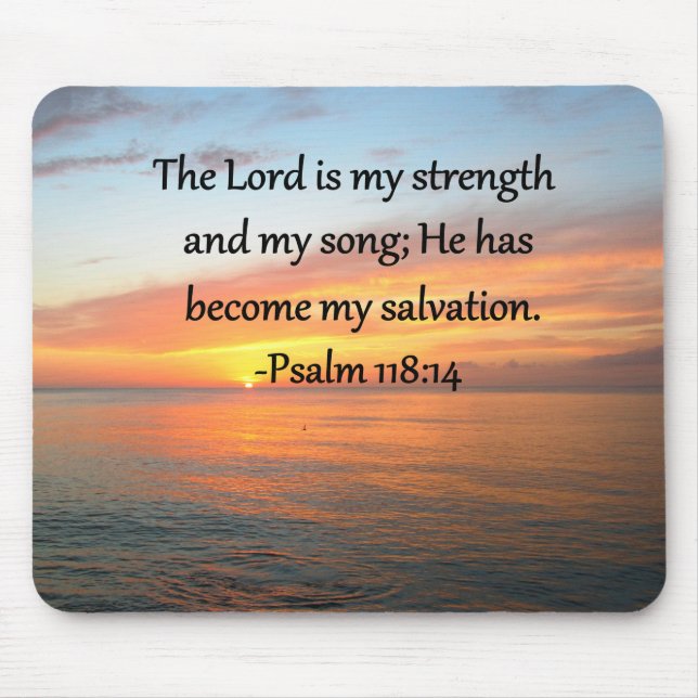 SPIRITUAL PSALM 118:14 SUNRISE PHOTO DESIGN MOUSE MAT (Front)