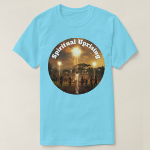Spiritual Uprising T-Shirt