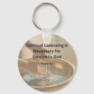 Spiritually Cleansed for God’s Service Key Ring