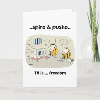 Spiro & Pusho TV Quotes Cartoons Greeting Card
