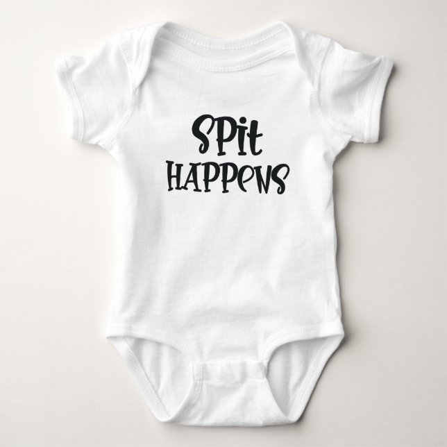 Spit Happens Funny Cute Baby Bodysuit (Front)