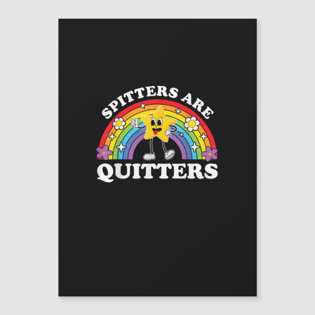 Spitters Are Quitters Inappropriate Edgy Adult Hum (Front)