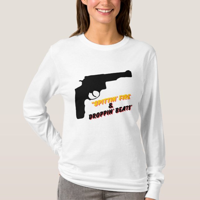 Spittin' Fire & Droppin' Beats T-Shirt (Front)