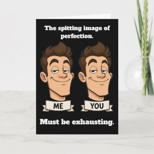 Spitting Image Funny Birthday Card
