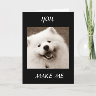 SPITZ SAYS *YOU MAKE ME PANT FOR YOU** CHRISTMAS CARD