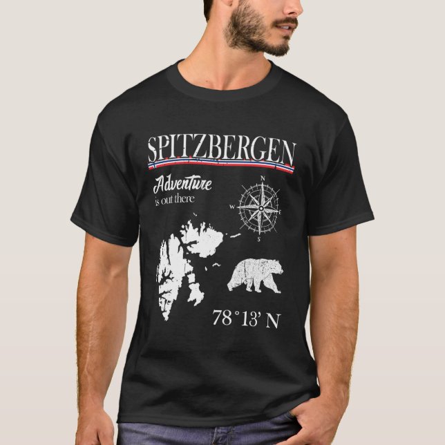 Spitzbergen Svalbard Adventure Is Out There Norway T-Shirt (Front)