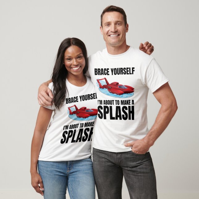 Splash Alert: Hydroplane Racing Fun Water Sport T-Shirt (Unisex)