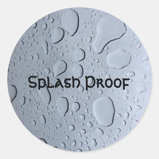Waterdrops Sticker Design Splash Proof Custom Text Water Drops Background Classic Round Sticker ...