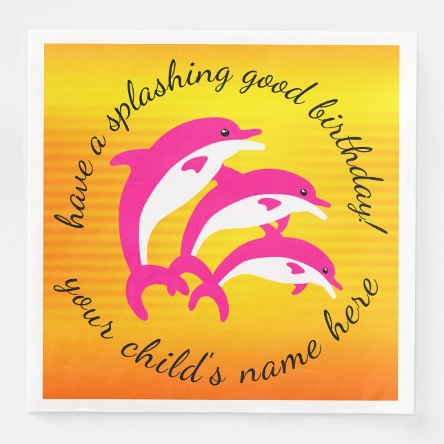 Splashing Good Birthday Dancing Pink Dolphins Napkin (Front)