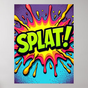 SPLAT! Pop Art Comic Explosion Poster