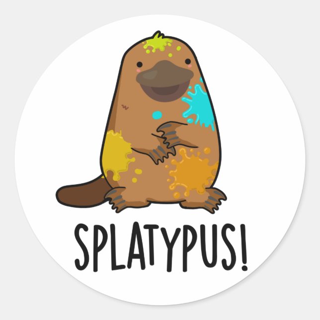 Splatypus Funny Animal Platypus Pun  Classic Round Sticker (Front)