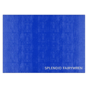 Splendid Fairywren Blue Colour Name Cutting Board
