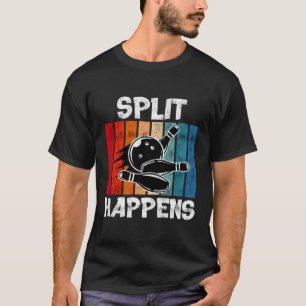 Split Happens Bowling Shirt Funny Bowling Ball Bow