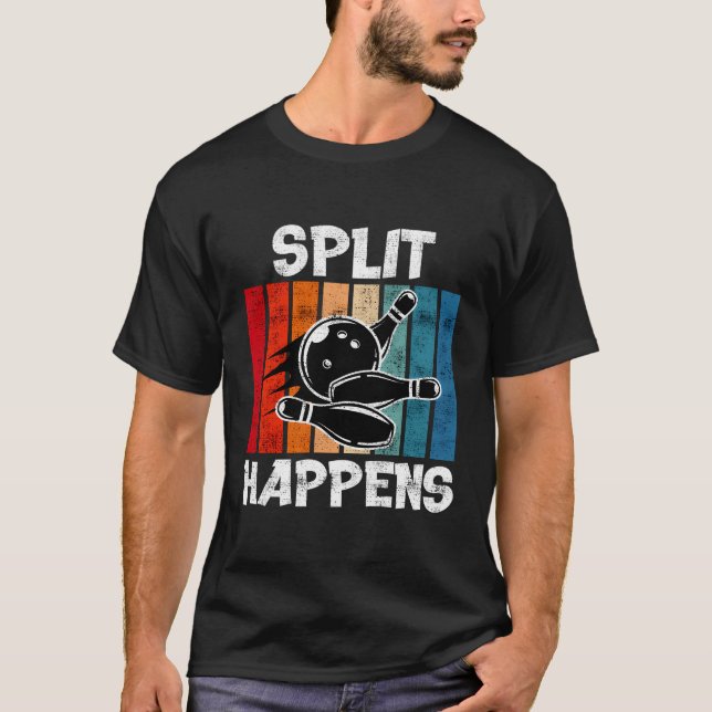 Split Happens Bowling Shirt Funny Bowling Ball Bow (Front)