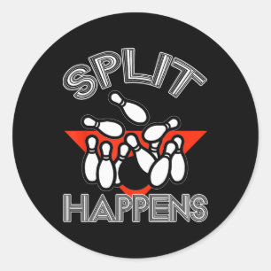 Split Happens Bowling Shirt Funny Spare Ball Team  Classic Round Sticker