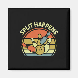 Split Happens Bowling-shirt Funny Vintage Dad Wome Magnet