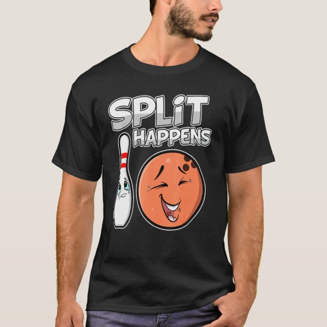 Split Happens Fun Bowling Ball T-Shirt (Front)