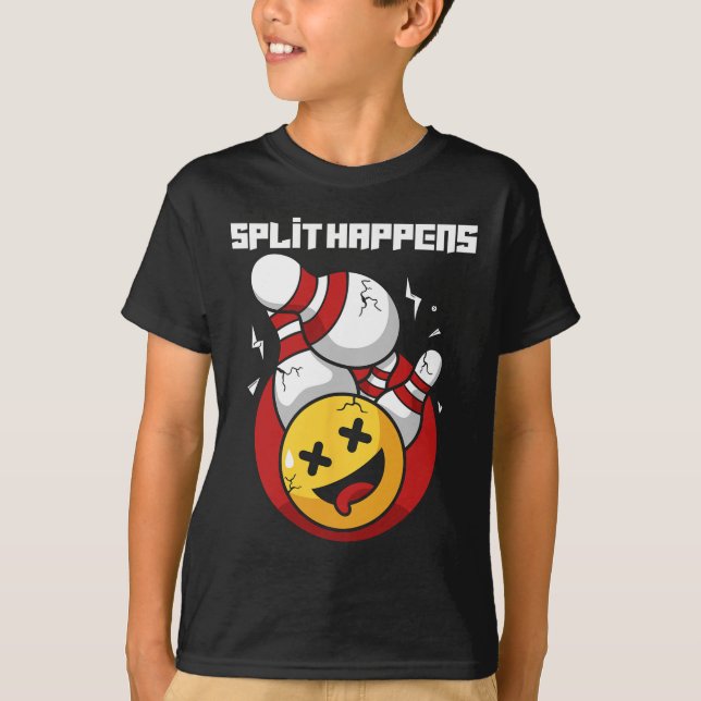 Split Happens Funny Bowling Bowler  T-Shirt (Front)