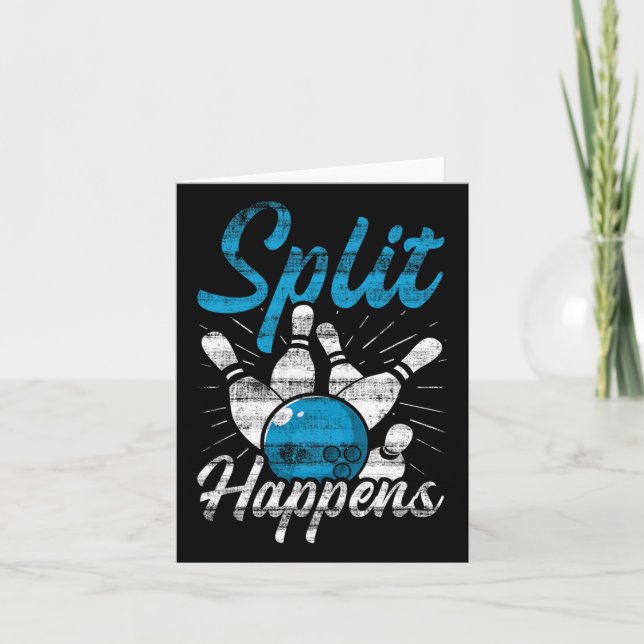Split Happens Funny Bowling  Card (Front)