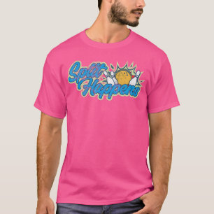 Split Happens Funny Bowling For Women Men Toddlers T-Shirt