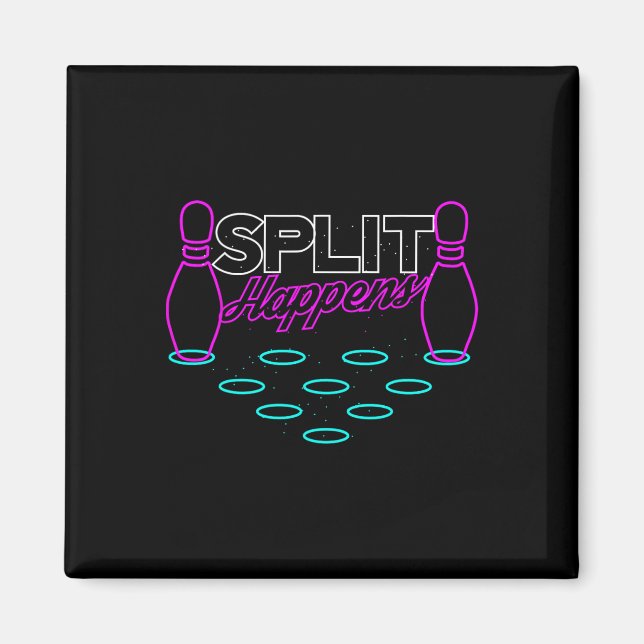 Split Happens Funny Bowling  Magnet (Front)